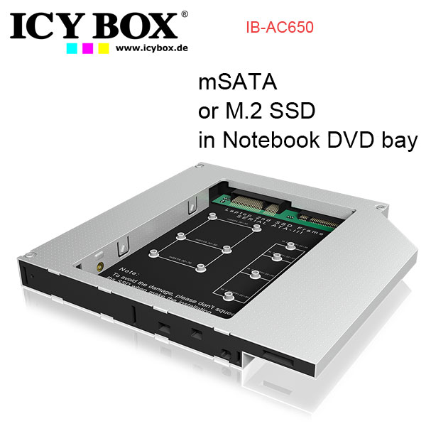 ICYBOX IB-AC650 Adapter for a mSATA or M.2 SSD in Notebook DVD bay