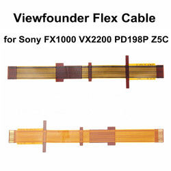 1PC Viewfounder Flex Cable For Sony FX1000 VX2200 PD198P Z5C 1